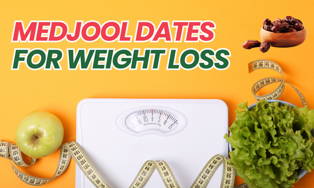 Medjool Dates for Weight Loss: Benefits, Calories, and Tips